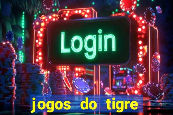 jogos do tigre plataforma nova